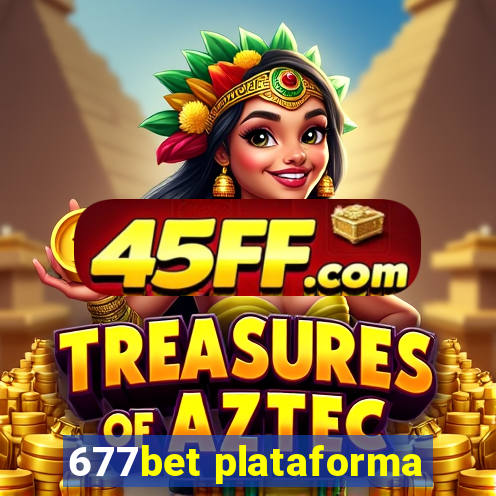 677bet plataforma